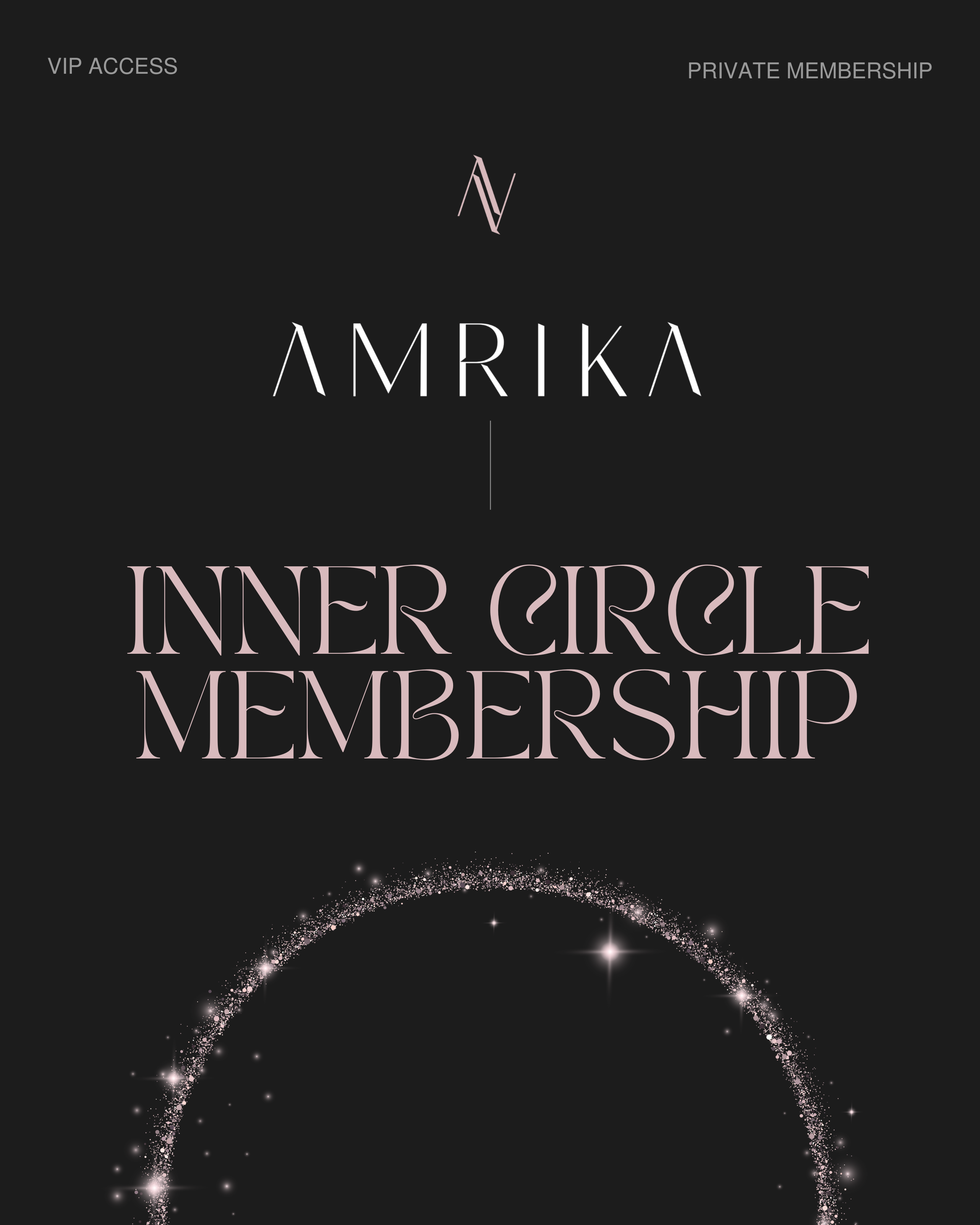 Amrika- Inner Circle Access